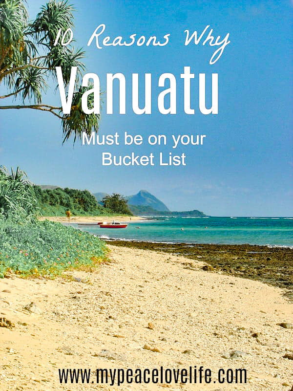 10 Reasons Why Vanuatu Must be on Your Bucket List 