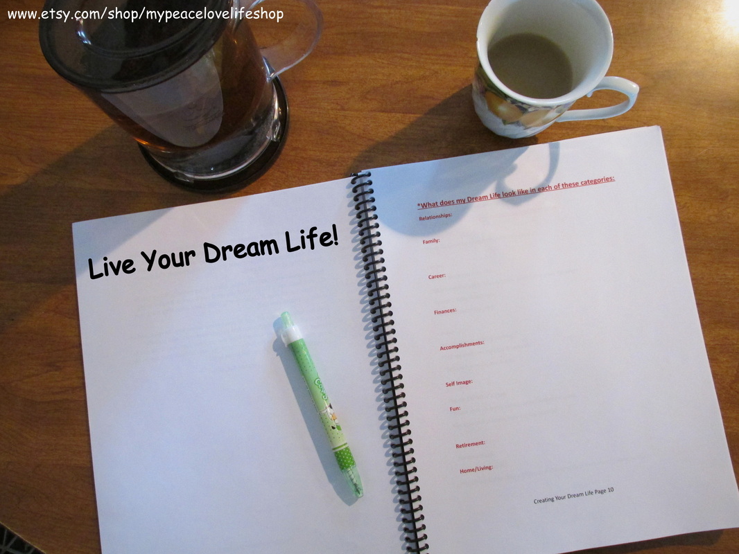 Creating Your Dream Life Workbook