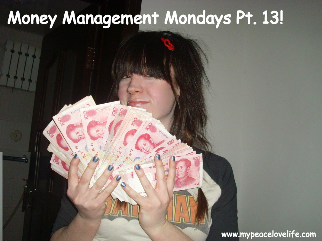 Money Management Mondays Part 13