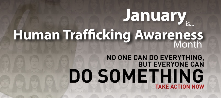 January is Human Trafficking Month