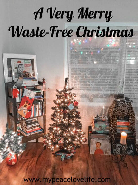 A Very Merry Waste-Free Christmas 