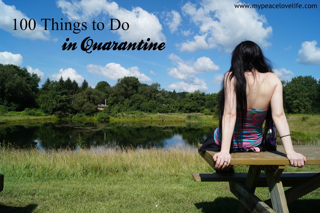 100 Things to Do in Quarantine 